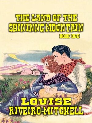cover image of The Land of the Shinning Mountain